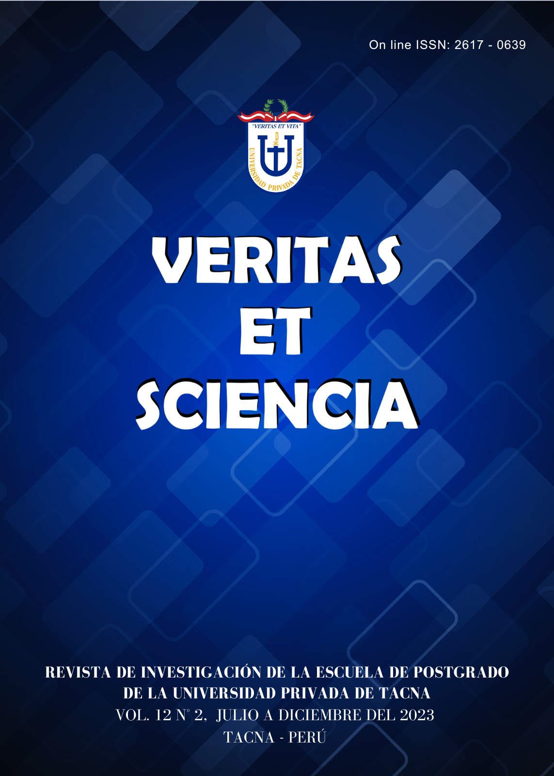 					Ver Vol. 12 Núm. 02 (2023): Veritas et Scientia
				